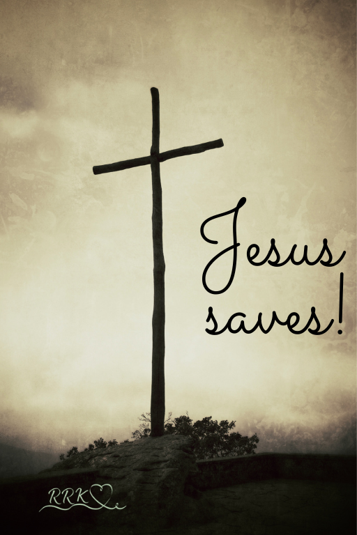 Jesus Saves!