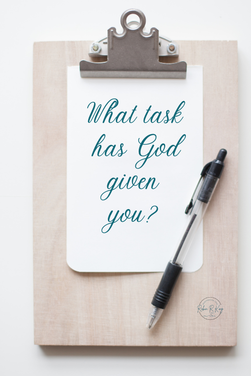 What Task Has God Given You?