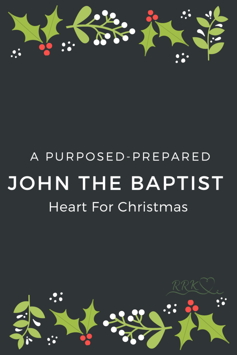 John the Baptist; A Purpose-Prepared Heart for Christmas