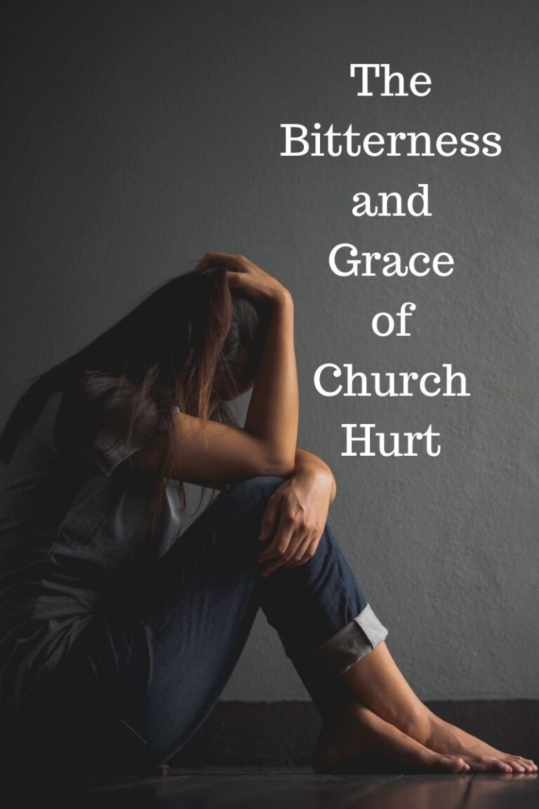 Why Not Me? The Bitterness AND Grace of Church Hurt